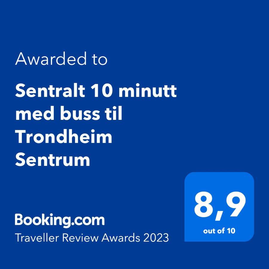 Sentralt 10 Minutt Med Buss Til Trondheim Sentrum 외부 사진